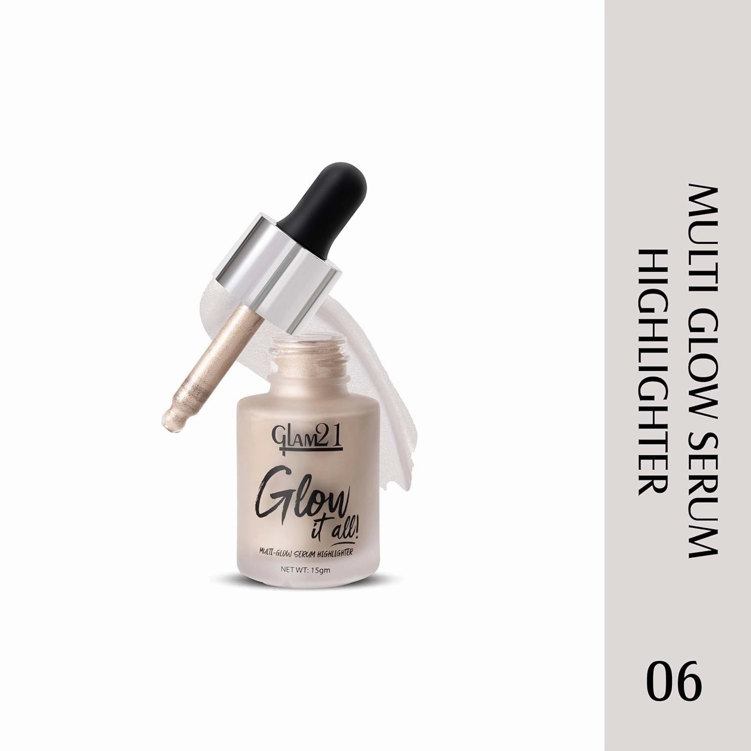 Glow it all Multi-Glow Serum for Glowing skin | Long lasting and sweat proof Serum - (15ml (Pack of 1), Shade-06)